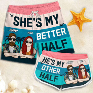 Lively Design Beach Short You're My Better Half - Personalized Couple Beach Shorts - Gift For Couples, Husband Wife Set of 4