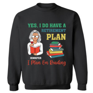 Dynamic Hue Sweatshirt Plan On Reading - Personalized Custom Sweatshirt Set of 3