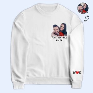 Dynamic Hue Sweatshirt Custom Photo Together Since Husband & Wife - Gift For Couples - Personalized Sweatshirt With Sleeve Imprint Set of 4