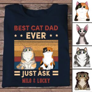 Lively Design T-shirt Cat Lover - Best Cat Dad Ever Just Ask - Personalized Navy Unisex T-Shirt (Ver 4) Set of 10