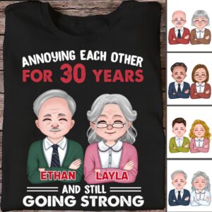 Classic Touch T-shirt Couple - Annoying Each Other For Many Years Still Going Strong - Personalized Unisex T-shirt Set of 10
