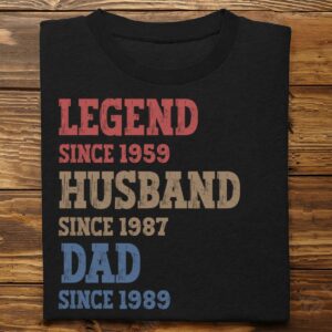 Lively Design T-shirt Family - Legend, Husband, Dad And Papa Since - Personalized Unisex T-shirt Set of 4